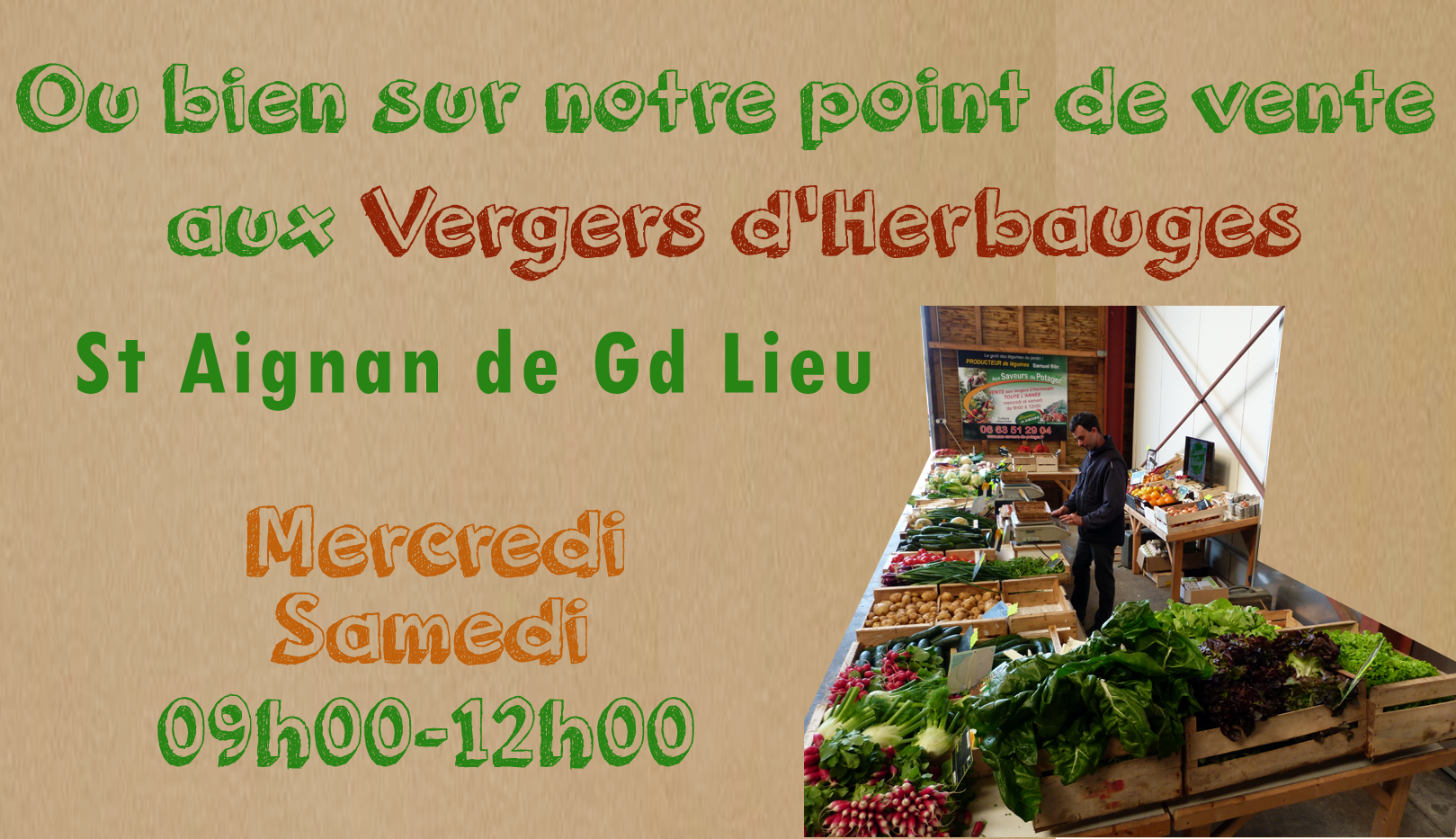 Vente à St Aignan Aux Saveurs du Potager